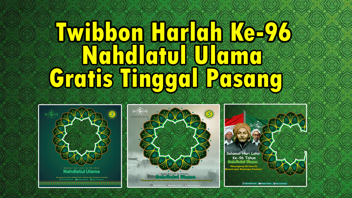Twibbon Harlah 96 NU Sinyanur