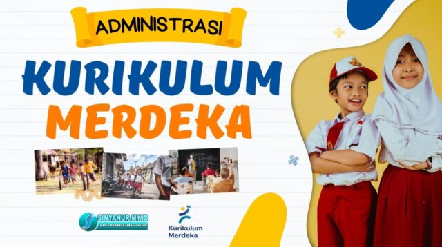 Perangkat Adminsirasi Implementasi Kurikulum Merdeka